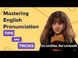 Fluent Communication: Mastering English Pronunciation Tips and Tricks!