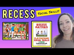 3 Week Curriculum for Teaching Kids Playground Social Skills! For Elementary School students