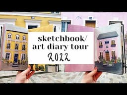 Sketchbook/Art Diary Tour 2022 ✍️📚🎨