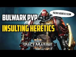 Insulting Heretics in PVP Space Marine 2