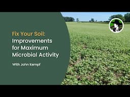 Fix Your Soil: Improvements for Maximum Microbial Activity