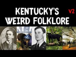 Exploring Kentucky's Weird Folkore (Volume 2): Myths and Legends of the United States