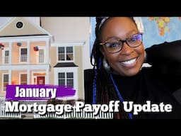 Mortgage Payoff Journey: Revealing My ONE BIG Goal for the Year!