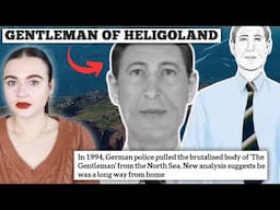 Man found MURDERED in the North Sea | The Gentleman of Heligoland