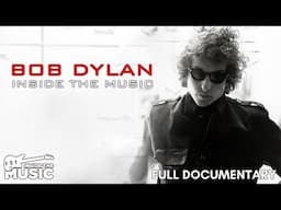 Bob Dylan: Inside The Music | Full Music Documentary | Folk Music In America