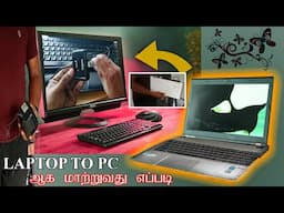 How to change damaged laptop to all in one desktop PC