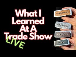 What I Learned At A Guitar Trade Show