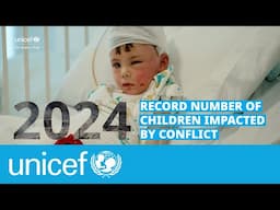 2024: a record number of children impacted by conflict | UNICEF