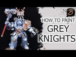 HOW TO PAINT GREY KNIGHTS: A Step-By-Step Guide