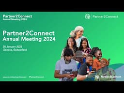 Partner2Connect Annual Meeting Highlights