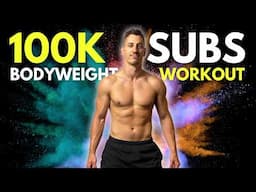 20 Min BODYWEIGHT CALISTHENICS WORKOUT | 100k Subs Special