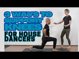 Knee Support Exercises for House Dancers