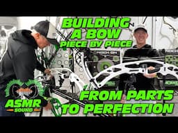 Building a Bow- Piece by Piece - From Parts to Perfection - ASMR