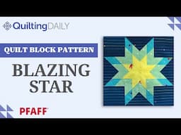 Free Quilt Block Pattern_Blazing Star