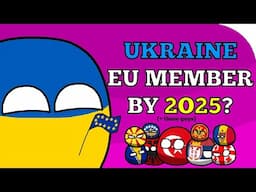 Will Ukraine join the EU soon? (+ every other candidate)