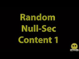 Random Null Sec Content 1