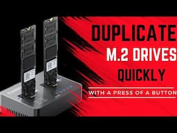 Quickly Transfer or Duplicate Data From One M.2 Drive to Another