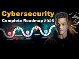 Complete Cybersecurity Roadmap 2025 : How to become Ethical Hacker