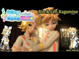 Project Diva Mega Mix+- Rin & Len Kagamine- さあ、どっち？- Now, Which? (HD)