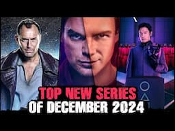 Top 15 New Web Series Of December 2024