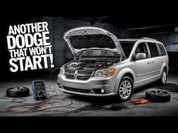 2014 Chrysler Town and Country Won't Start – The Mystery Unfolds!