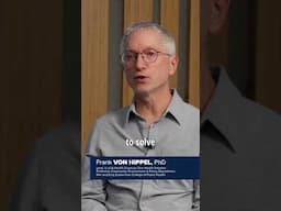 Meet the Expert - Frank von Hippel, PhD