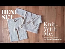 Baby Sweater and Pants // easy knitting FULL TUTORIAL - knit the Heni Set 0-3 month size with me!