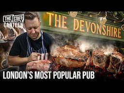 London’s Most Popular Pub: How The Devonshire Serves 500+ DAILY with a Former 3-MICHELIN STAR Chef