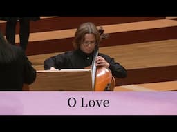 O Love〈愛〉 (Elaine Hagenberg, poem by George Matheson)- National Taiwan University Chorus