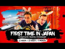 FIRST TIME travel in JAPAN Itinerary 🇯🇵 14 days / 21 days / 1 Month