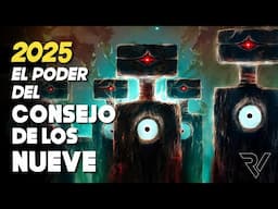 2025: El Poder del Consejo de los Nueve