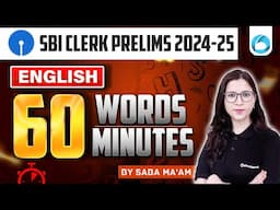 SBI Clerk English 2024-25 | Master 60 Vocabulary Words in One Session! | By Saba Maam