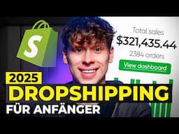 So Startest du mit Shopify Dropshipping in 2025 (Schritt für Schritt Anleitung für Anfänger)