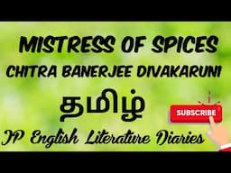 Mistress of Spices by Chitra Banerjee Divakaruni Summary in Tamil