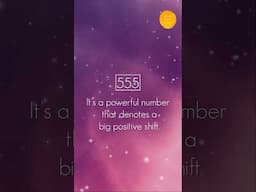 Major Life Shifts Are Coming Your Way | Angel Number 555 #angelnumber555 #555 #angelnumber