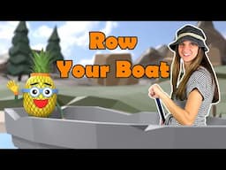 Row Row Row Your Boat ft. the Pineapple | Pine Yapple - Kids Songs with lyrics