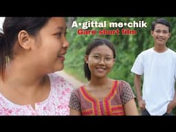 A•gittal me•chik||Garo short film