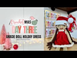 Crochetmas Day 3- Gracie Doll Holiday Dress