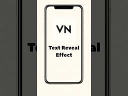 🔥VN Editor text reveal effects #vnvideoeditor #videoediting