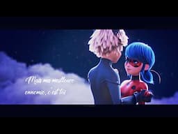 Ladybug x Cat Noir [Miraculous LadyBug] - Ma Meilleure Ennemie