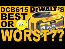 DeWalt DCB615 new giant battery - does it fit? And how good (or bad) is it?