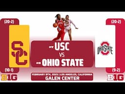 No. 7 USC vs No. 8 Ohio State | Big Ten | 2.8.25