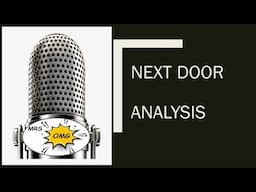 What is "Next Door" all about?