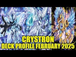 CRYSTRON DECK PROFILE (FEBRUARY 2025) YU-GI-OH!