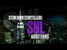 Stern Show Guests Share Their “SNL” Audition Stories