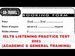 IELTS LISTENING GO TRAVEL BOOKING FORM LISTENING PRACTICE TEST 2021 || BLANKS/MCQ || BRIGHT FUTURE