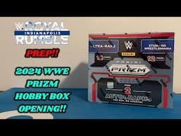 I opened a 2024 WWE PRIZM HOBBY BOX to prepare for the 2025 ROYAL RUMBLE!!