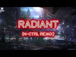 BEYOND BORDER - Radiant (N/ctrl Remix) [official Lyric Video]