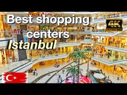 Istanbul’s Best Shopping Centers