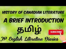 History of Canadian Literature - A Brief Introduction Summary in Tamil